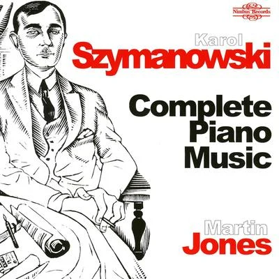 Martin JonesFederico MompouSzymanowski: Complete Piano Music