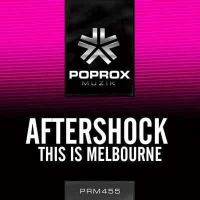 AftershockThis Is Melbourne