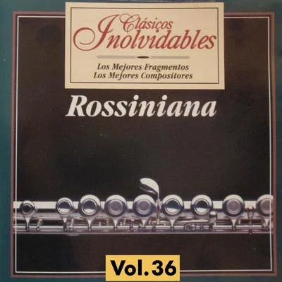 Gioacchino Rossini/Ezio Pinza/Thomas Beecham/Alexander Kipnis/Wolfgang Amadeus Mozart/Frieder Weissmann/Unknow/Giacomo Puccini/Metropolitan Opera Orchestra/Jan PeerceClásicos Inolvidables Vol. 36, Rossiniana