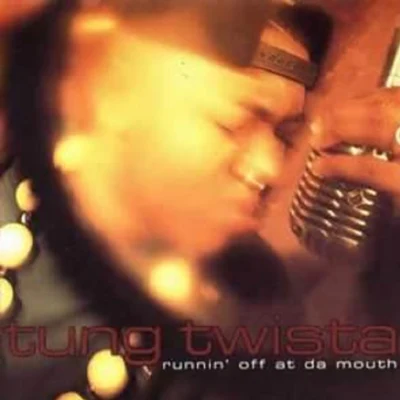 Twista/Attitude/TimbalandRunnin Off at da Mouth