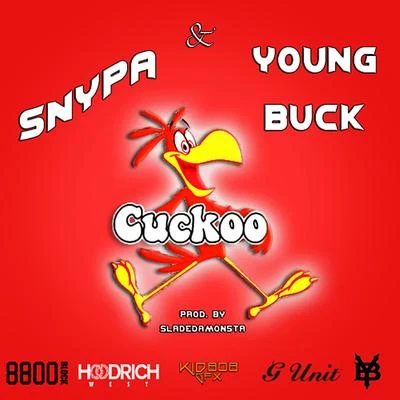 Young Buck/OG Ron CCuckoo