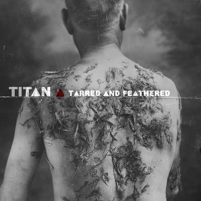 titan/Young Mic/A2HTarred and Feathered