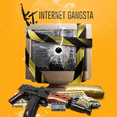 KT/Route 94/Tim Richards/Jesse JamesInternet Gangsta