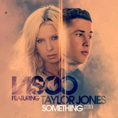 Taylor JonesSomething 2013