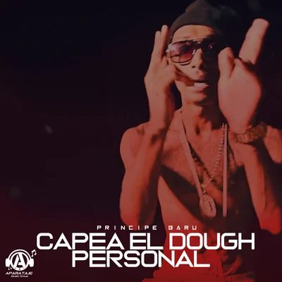 Principe Baru/Los Menores FilmsCapea el Dough Personal