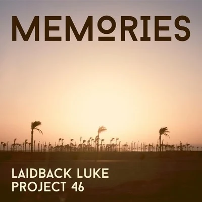 Project 46Memories