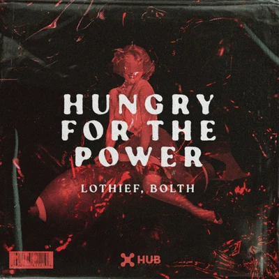 LOthief/rrotik/Mc RodolfinhoHungry For The Power