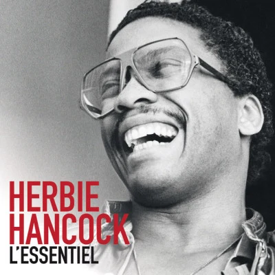 Herbie HancockHerbie Hancock - LEssentiel