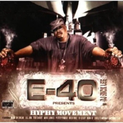 E-40Hyphy Movement