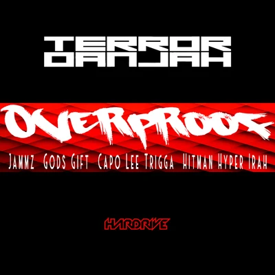 Terror DanjahJamakabiOverproof