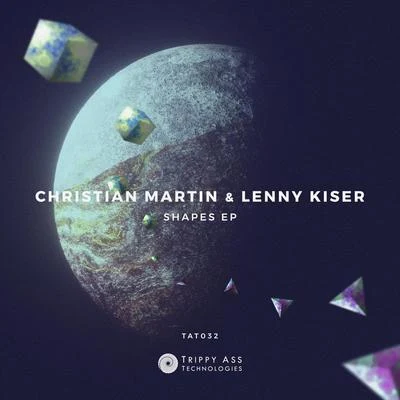 Christian MartinShapes EP