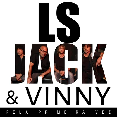 VinnyPela primeira vez