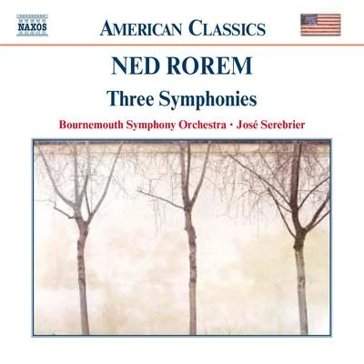 José SerebrierROREM, N.: Symphonies Nos. 1-3 (Bournemouth Symphony, Serebrier)