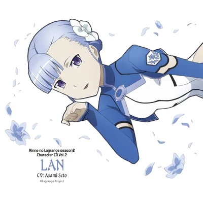 瀬戸麻沙美TVアニメ『輪廻のラグランジェ season2』キャラクターCD Vol. 2「ラン編」