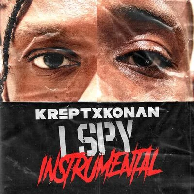 Krept & KonanI Spy (Instrumental w Chorus)