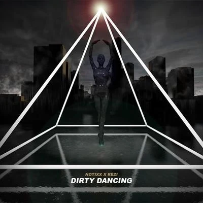 NotixxDirty Dancing