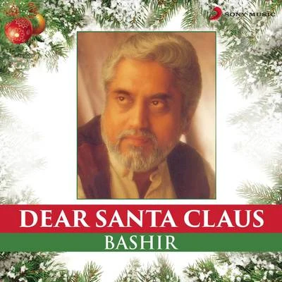 Bashir/BebiDear Santa Claus