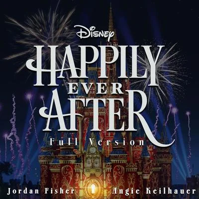 Jordan FisherValentinaJonathan LarsonBrandon Victor DixonHappily Ever After (Full Version)