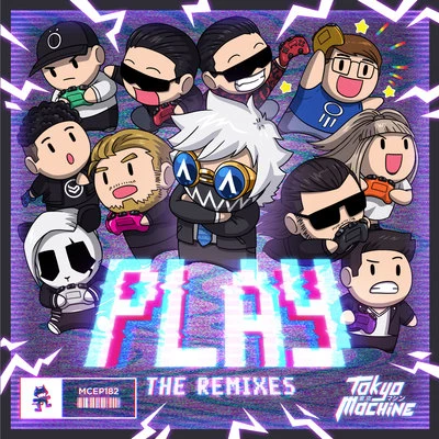 Hige DriverTokyo MachineNaeleckPLAY (The Remixes)