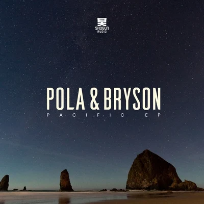 Sammie Bella/Pola & BrysonPacific - EP