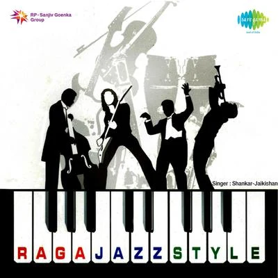 Shankar-JaikishanRaga Jazz Style Shankar Jaikishan