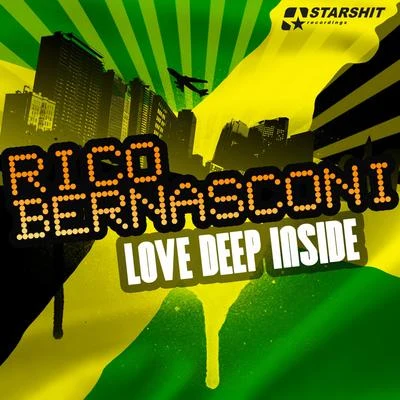 Rico BernasconiLove Deep Inside