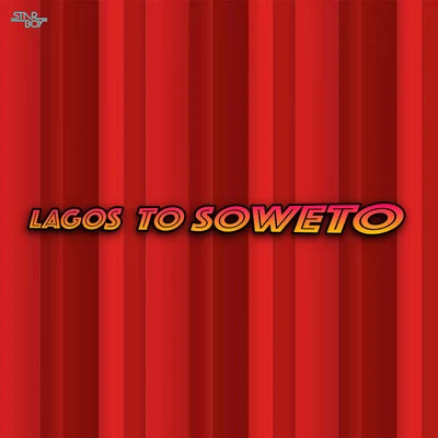 StarboyLagos To Soweto