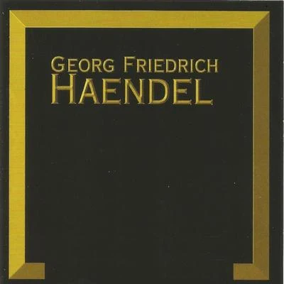 Georg Friedrich HäendelGeorg Friedrich Haendel