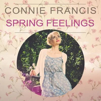 Connie FrancisSpring Feelings