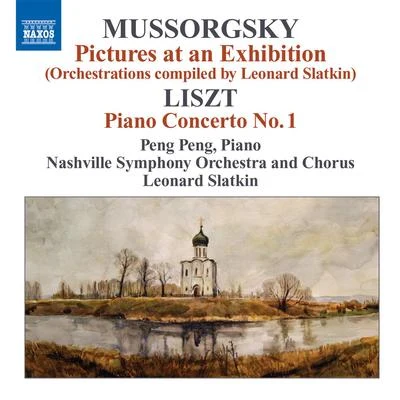 Leonard SlatkinPHILHARMONIA ORCHESTRASergei RachmaninoffEvelyn ChenMUSSORGSKY, M.: Pictures at an Exhibition (orchestrations compiled by L. Slatkin)LISZT, F.: Piano Concerto No. 1 (Peng Peng, L. Slatkin)