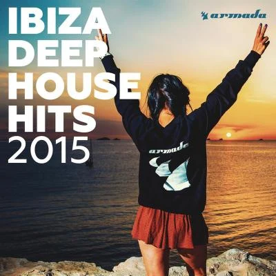 Erika Sirola/Robin SchulzIbiza Deep House Hits 2015