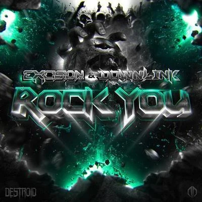 Excision/DatsikRock You