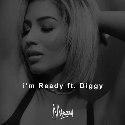 Diggy SimmonsIm Ready (feat. Diggy)