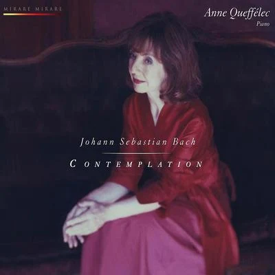 Anne QueffélecBach: Contemplation