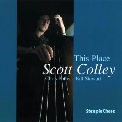 Scott ColleyThis Place