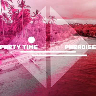 Ultimate Pop Hits!/Todays Hits/Pop TracksParty Time Paradise - Crazy Summer Beach Party, Wonderful EDM, Chillout Lounge, Ambient Light, Deep Vibes, Leave the Future Behind, Tropical Party