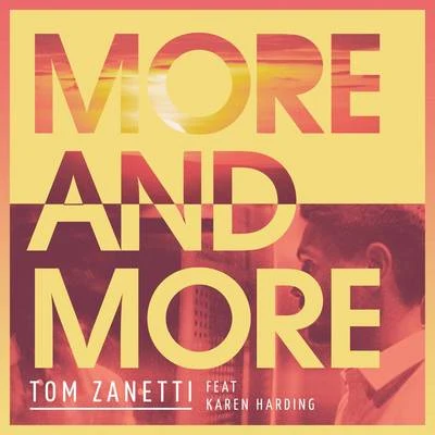 Tom ZanettiMore & More