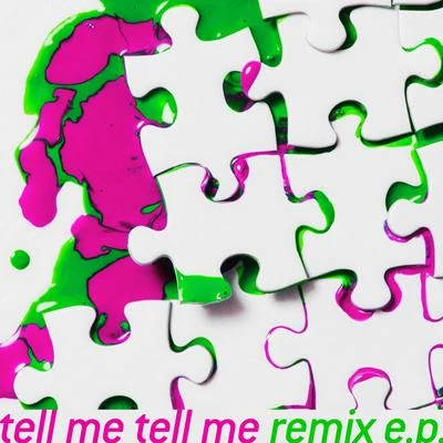 向井太一tell me tell me remix e.p.