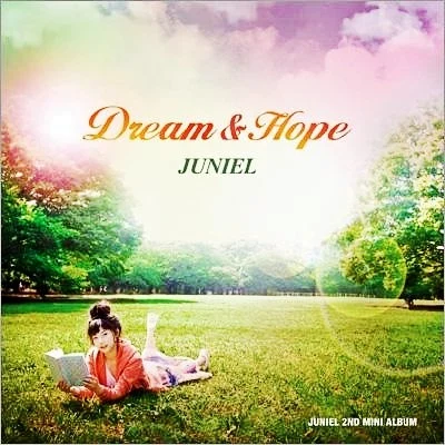 JUNIELDream & Hope