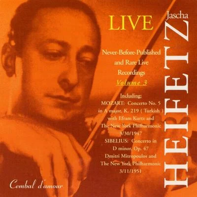 Manuel PonceRodolfo RitterOrquesta Sinfónica de San Luis PotosíZaeth RitterJascha Heifetz in Never-Before-Published and Rare Live Recordings, Vol. 3