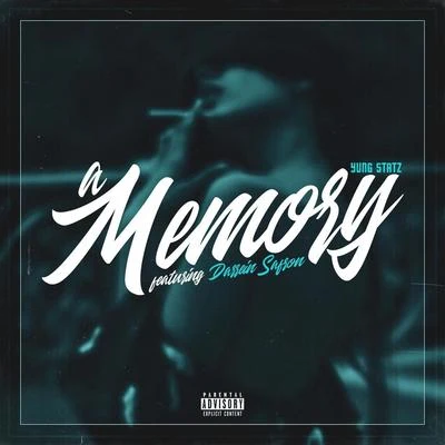 Dikulz/Yung StatzA Memory (feat. Darrein Safron)