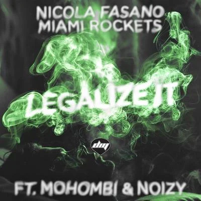 Nicola FasanoLegalize It