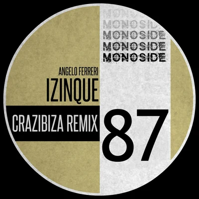 Angelo FerreriIzinque (Crazibiza Remix)