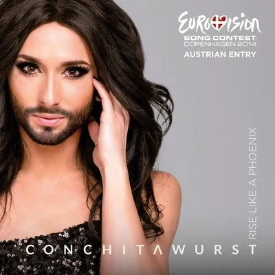 Conchita WurstRise Like A Phoenix