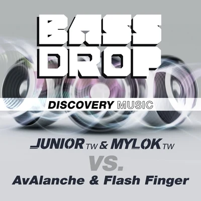 DJ Junior (TW)MylOK (TW)AvalancheFlash FingerBass Drop