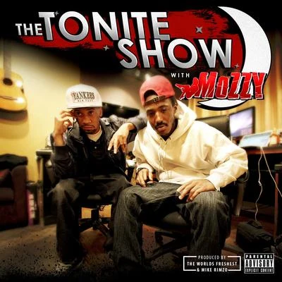 MozzyDame D.O.L.L.A.Benny the ButcherThe Tonite Show with Mozzy