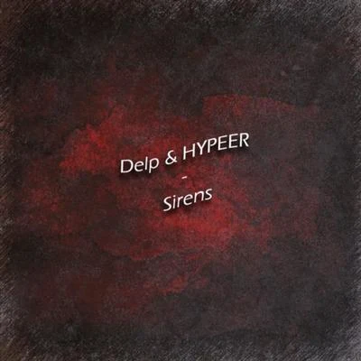 DelpHYPEERSirens