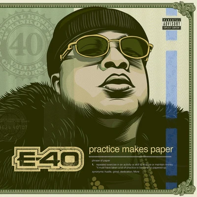 The Mekanix/E-40/J. Stalin/Keak da Sneak/Turf TalkPractice Makes Paper