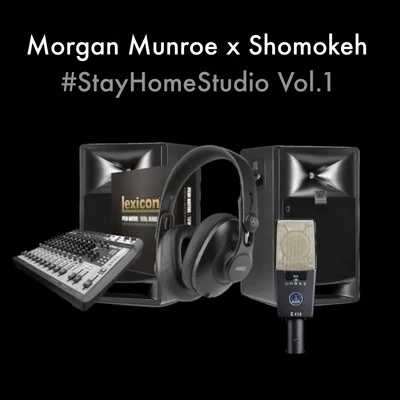 PayaMorgan MunroeStay Home Studio Vol. 1