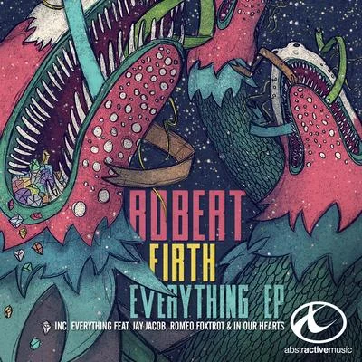 Robert FirthEverything EP